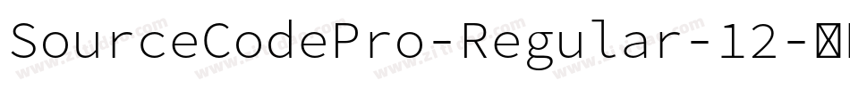 SourceCodePro-Regular-12字体转换