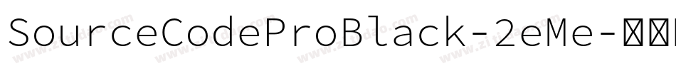 SourceCodeProBlack-2eMe字体转换