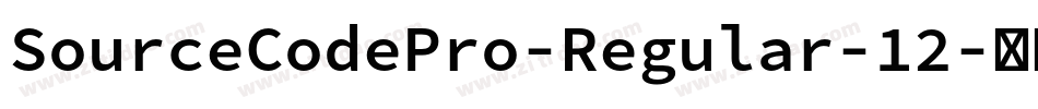 SourceCodePro-Regular-12字体转换