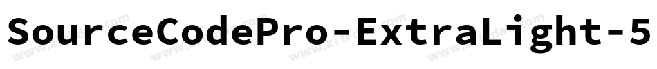 SourceCodePro-ExtraLight-5字体转换