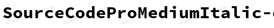 SourceCodeProMediumItalic-olKo字体转换