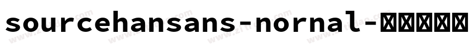 sourcehansans-nornal字体转换