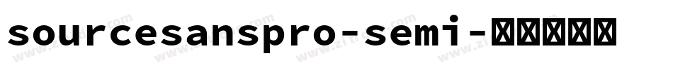 sourcesanspro-semi字体转换 sourcesanspro-semi字体转换