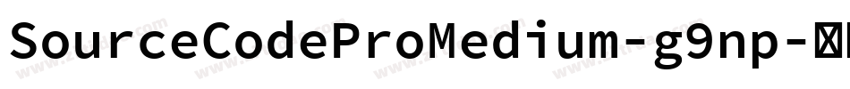 SourceCodeProMedium-g9np字体转换