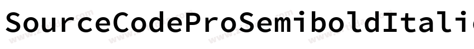 SourceCodeProSemiboldItalic-R5e3字体转换
