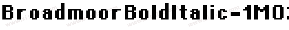 BroadmoorBoldItalic-1M02字体转换