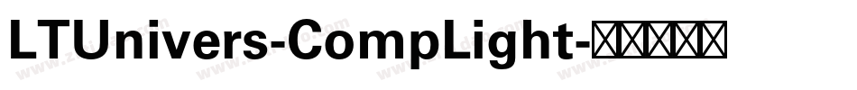 LTUnivers-CompLight字体转换