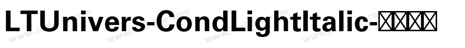 LTUnivers-CondLightItalic字体转换