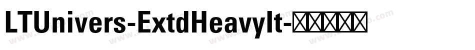 LTUnivers-ExtdHeavyIt字体转换