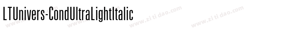 LTUnivers-CondUltraLightItalic字体转换