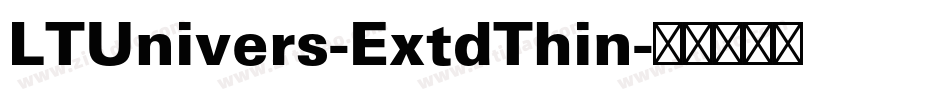 LTUnivers-ExtdThin字体转换