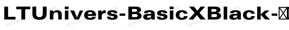 LTUnivers-BasicXBlack字体转换