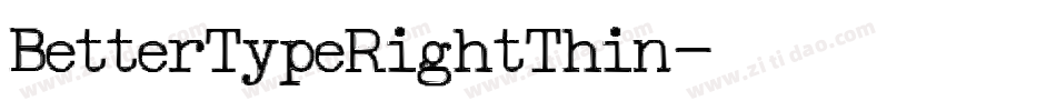 BetterTypeRightThin字体转换