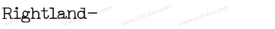 Rightland字体转换