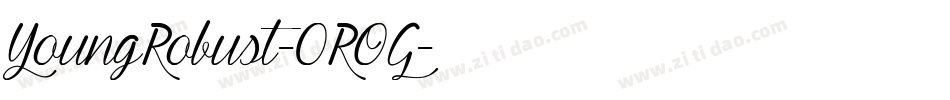 YoungRobust-0ROG字体转换