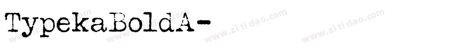 TypekaBoldA字体转换