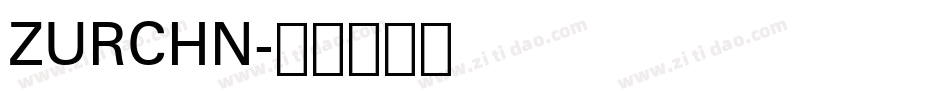 ZURCHN字体转换