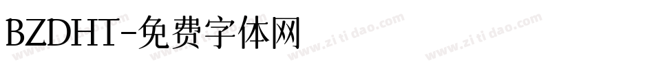 BZDHT字体转换