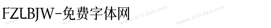 FZLBJW字体转换