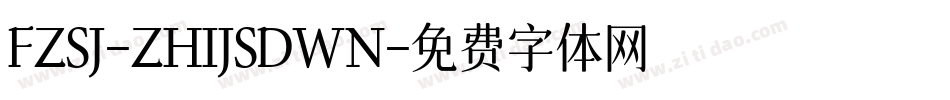 FZSJ-ZHIJSDWN字体转换