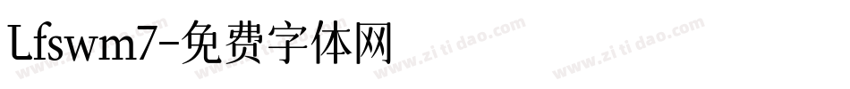 Lfswm7字体转换