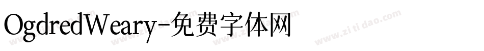 OgdredWeary字体转换
