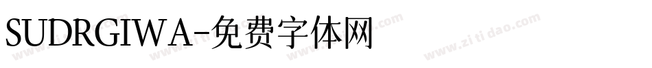 SUDRGIWA字体转换