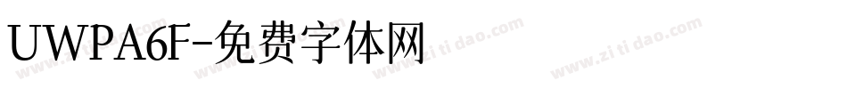UWPA6F字体转换