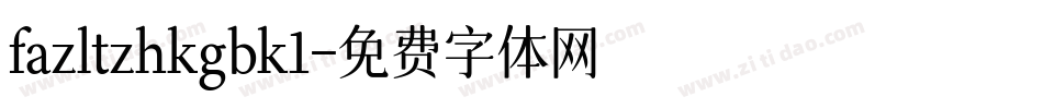 fazltzhkgbk1字体转换