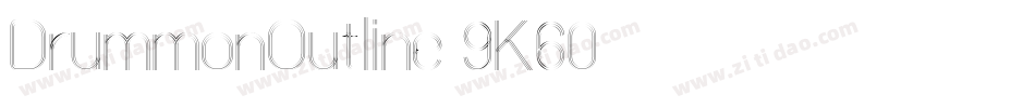 DrummonOutline-9K60字体转换