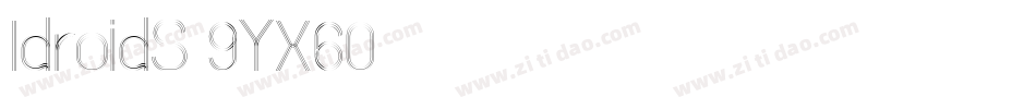 IdroidS-9YX60字体转换