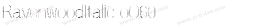 RavenwoodItalic-oO60字体转换