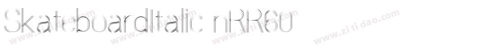 SkateboardItalic-nRR60字体转换