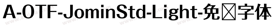 A-OTF-JominStd-Light字体转换