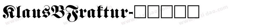 KlausBFraktur字体转换