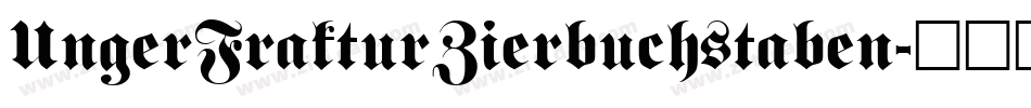 UngerFrakturZierbuchstaben字体转换
