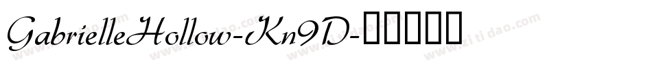 GabrielleHollow-Kn9D字体转换