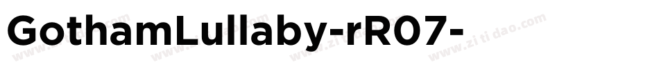 GothamLullaby-rR07字体转换