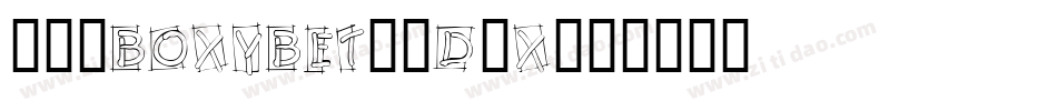 101BoxyBet-0d5X字体转换