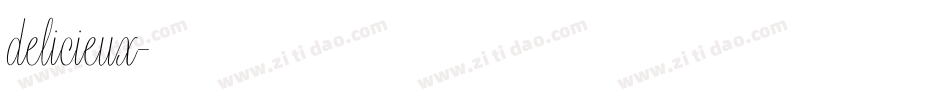 delicieux字体转换