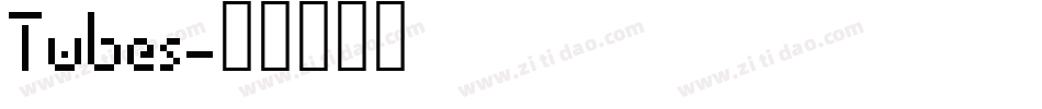 Tubes字体转换