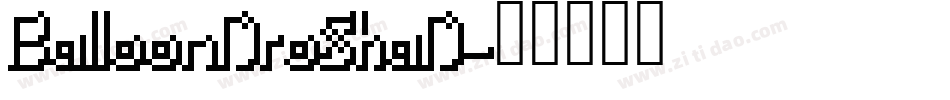BalloonDroShaD字体转换