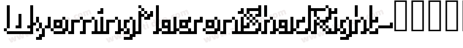 WyomingMacroniShadRight字体转换