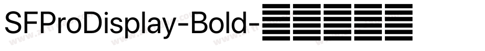 SFProDisplay-Bold字体转换