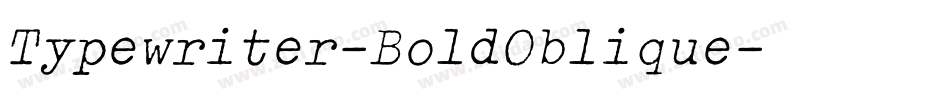 Typewriter-BoldOblique字体转换