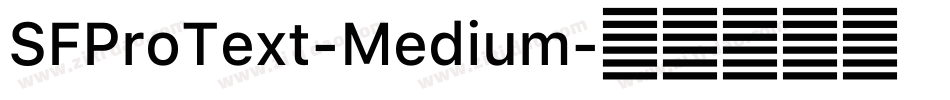 SFProText-Medium字体转换