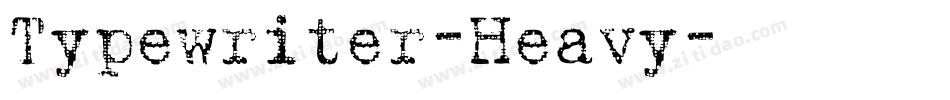 Typewriter-Heavy字体转换