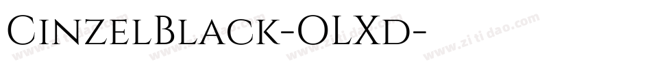 CinzelBlack-OLXd字体转换