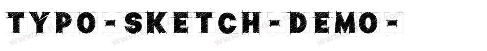 TYPO-SKETCH-DEMO字体转换