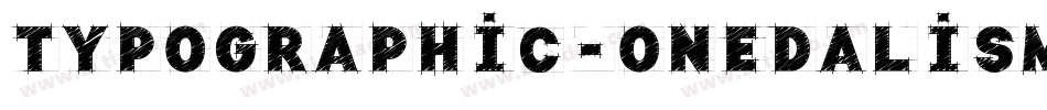 Typographic-Onedalism字体转换